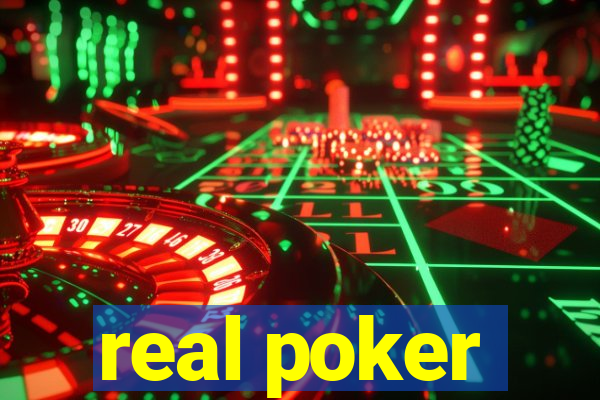 real poker