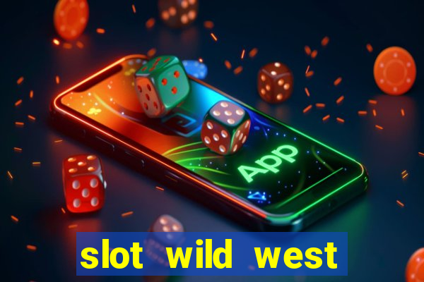 slot wild west gold demo