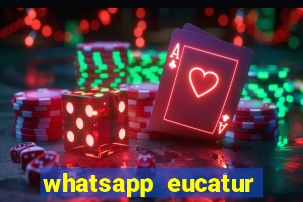 whatsapp eucatur porto velho