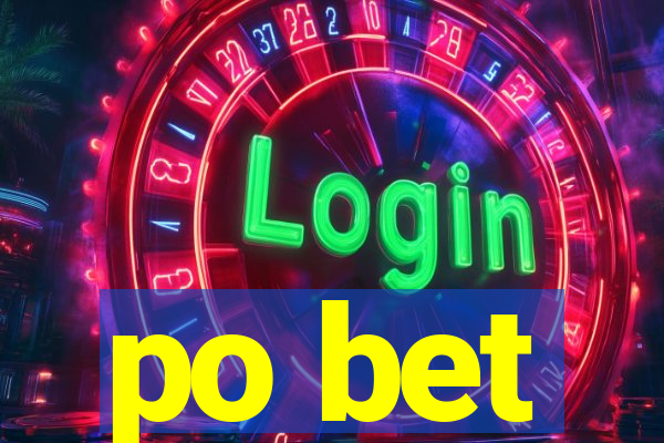 po bet