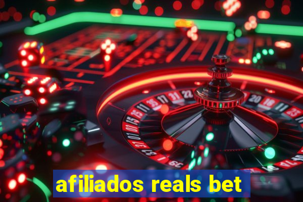 afiliados reals bet