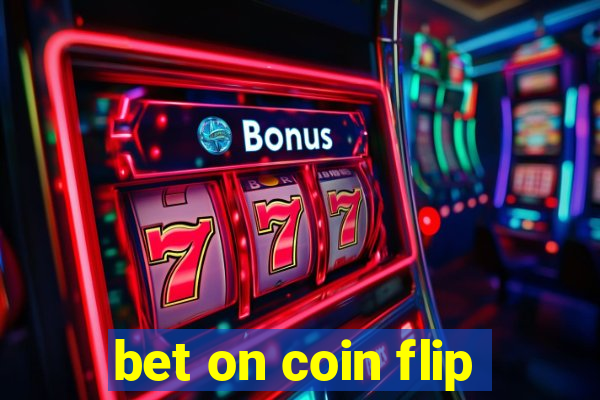 bet on coin flip