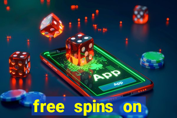 free spins on registration no deposit