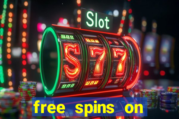 free spins on registration no deposit