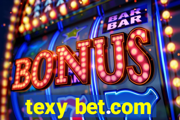 texy bet.com