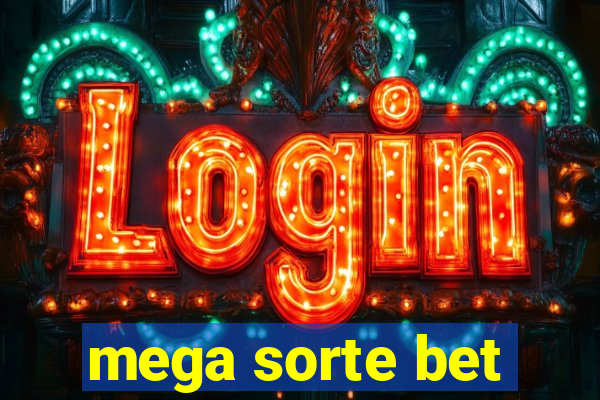 mega sorte bet