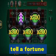 tell a fortune