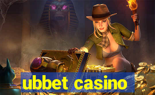 ubbet casino