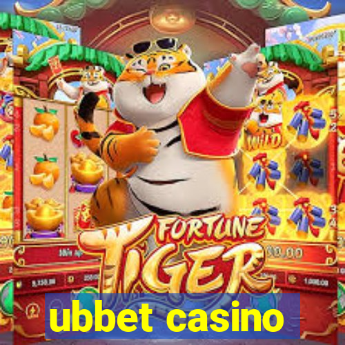 ubbet casino