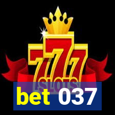 bet 037