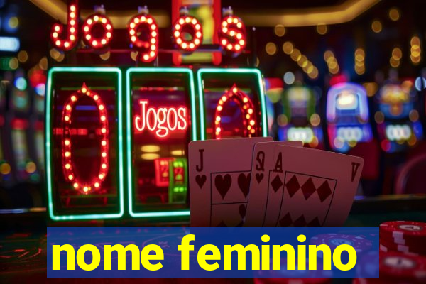 nome feminino