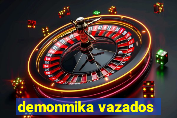 demonmika vazados