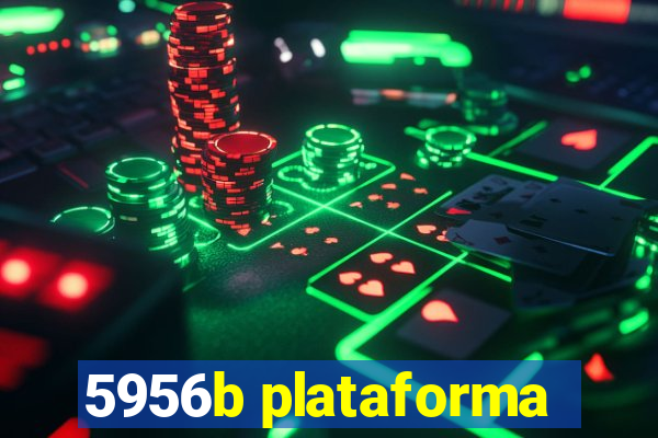 5956b plataforma