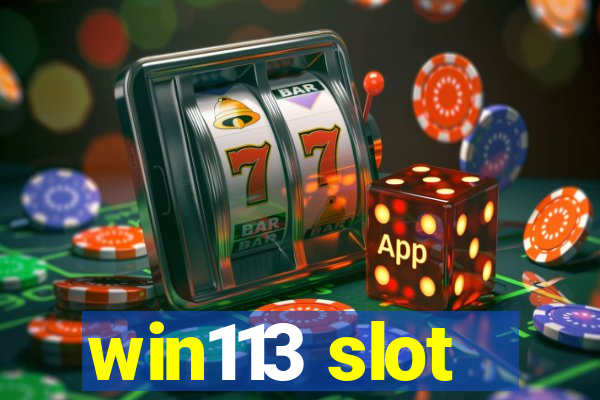 win113 slot