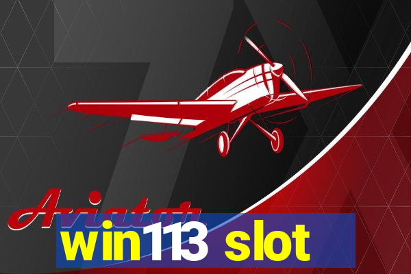 win113 slot