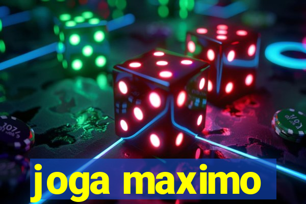 joga maximo