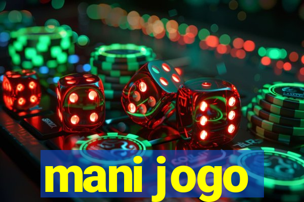 mani jogo