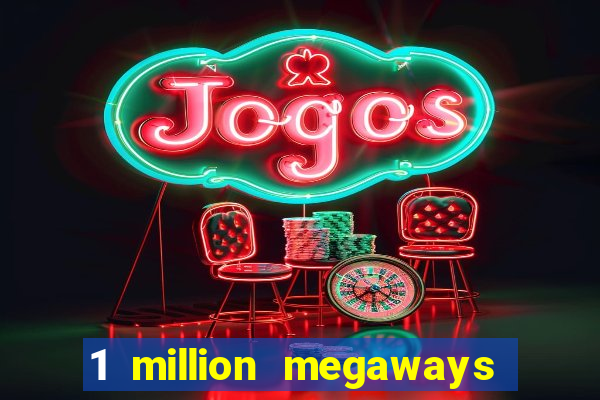 1 million megaways bc slot