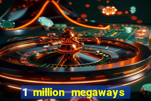 1 million megaways bc slot