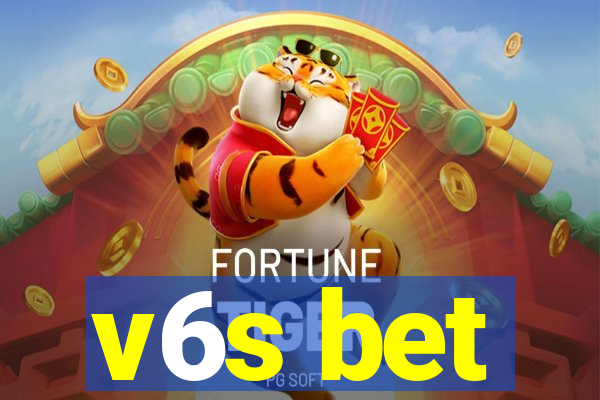 v6s bet