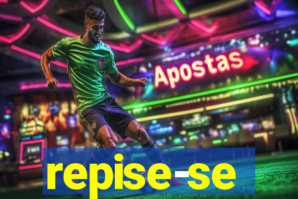 repise-se