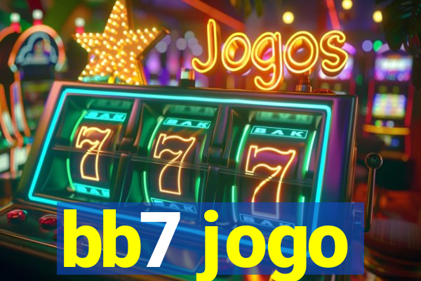 bb7 jogo