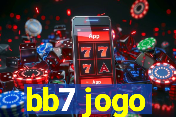 bb7 jogo