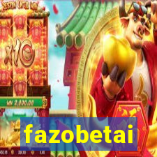 fazobetai