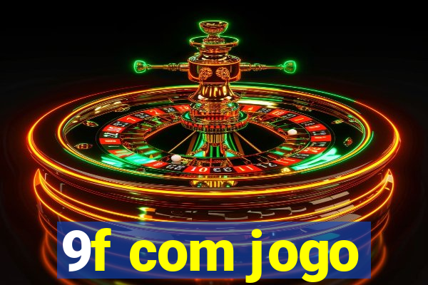 9f com jogo