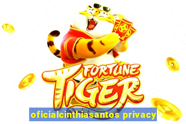 oficialcinthiasantos privacy