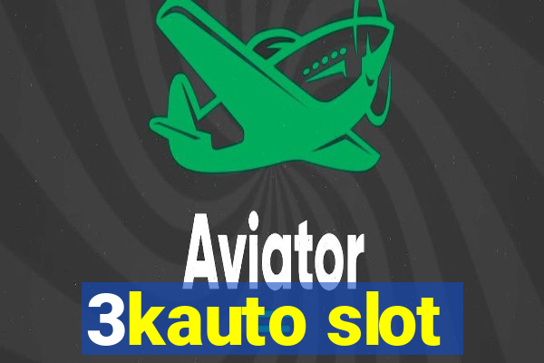 3kauto slot