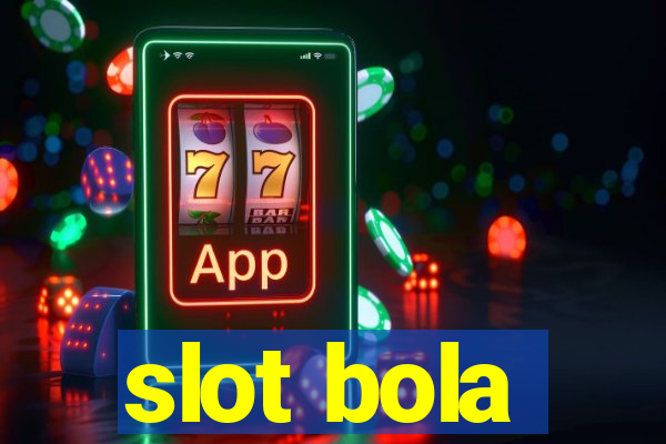 slot bola