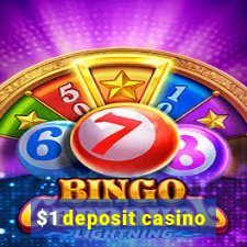 $1 deposit casino