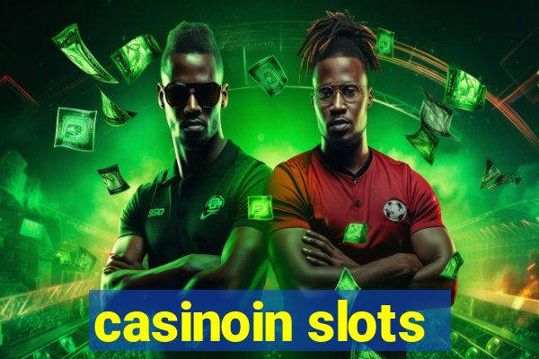 casinoin slots