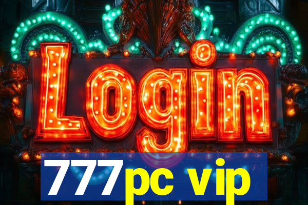 777pc vip