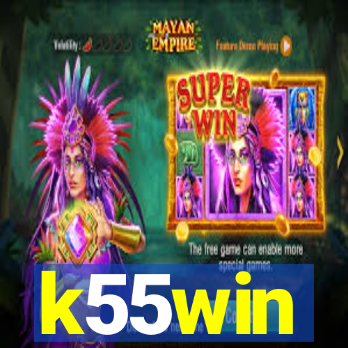 k55win