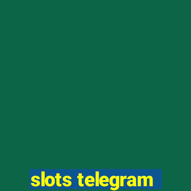 slots telegram