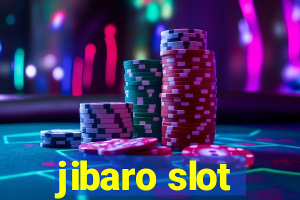 jibaro slot