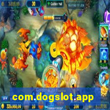 com.dogslot.app