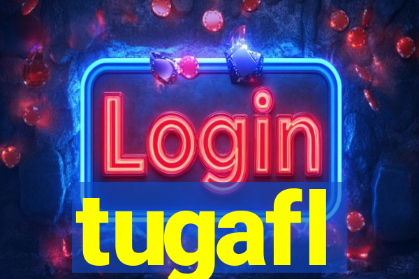 tugafl