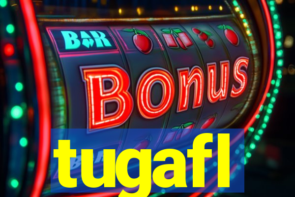 tugafl