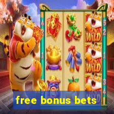 free bonus bets