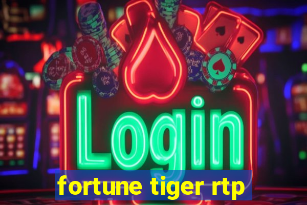 fortune tiger rtp