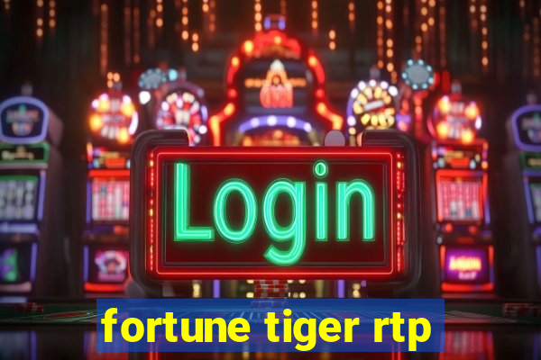 fortune tiger rtp