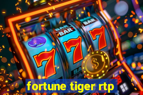 fortune tiger rtp