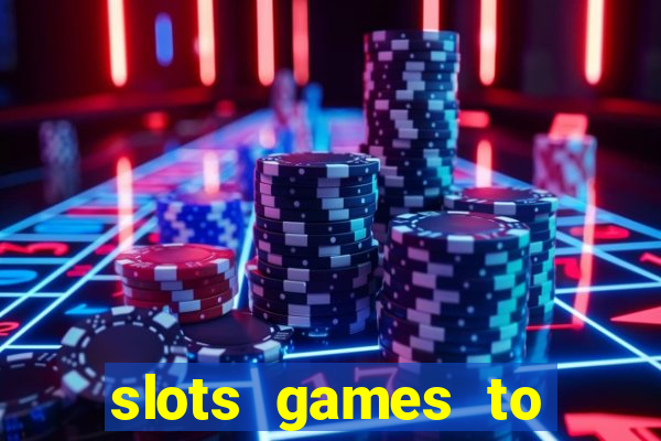 slots games to play for free