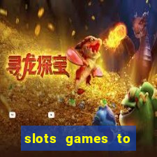 slots games to play for free