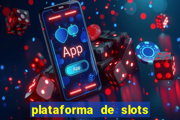 plataforma de slots deposito minimo 1 real