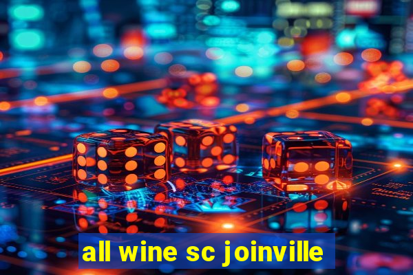 all wine sc joinville