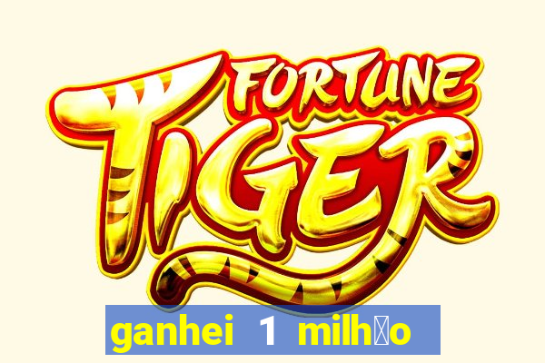 ganhei 1 milh茫o na bet365